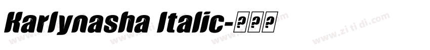 Karlynasha Italic字体转换 Karlynasha Italic字体转换